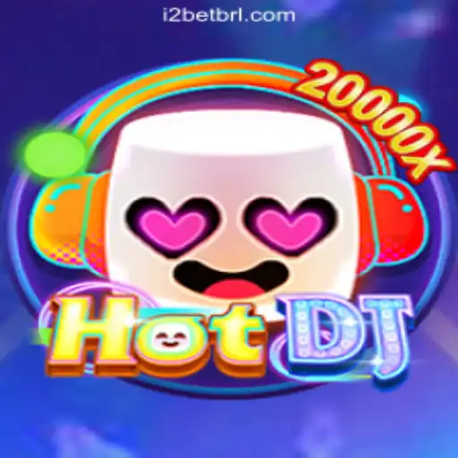 HotDJ: The Ultimate Experience with i2BET.COM Oficial Slots Brasil #1